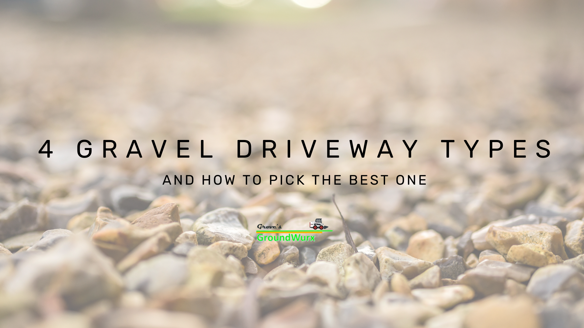 Gravel Driveway Types