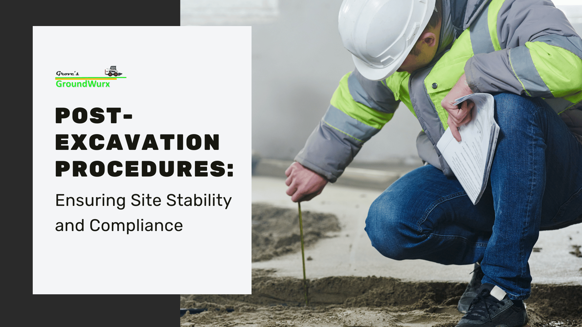 Post-Excavation Procedures