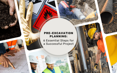 Pre-Excavation Planning: 6 Essential Steps for a Successful Project