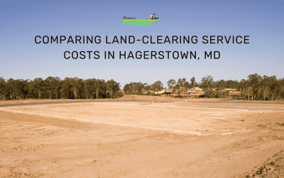 Comparing Land-Clearing Service Costs in Hagerstown, MD